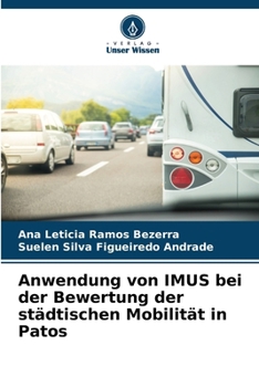 Anwendung von IMUS bei der Bewertung der städtischen Mobilität in Patos (German Edition)