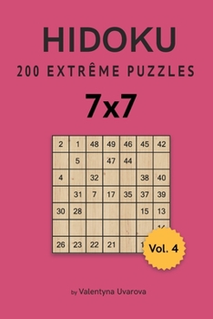 Paperback Hidoku: 200 Extrême Puzzles 7х7 vol. 4 [French] Book