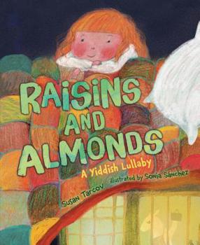 Paperback Raisins and Almonds: A Yiddish Lullaby Book