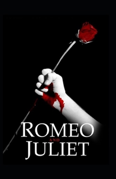 Paperback Romeo and Juliet by William Shakespeare illustrated edition Book