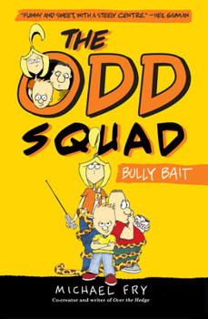Hardcover The Odd Squad, Bully Bait Book
