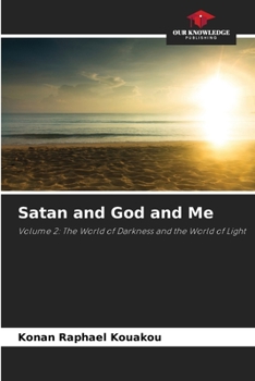 Paperback Satan and God and Me Book