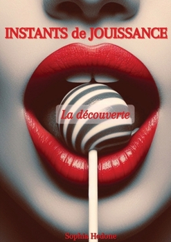 Paperback Instants de Jouissance [French] Book