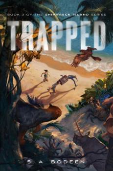 Hardcover Trapped: Book 3 of the Shipwreck Island Series Book
