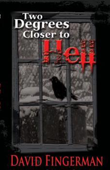 Paperback Two Degrees Closer to Hell Book