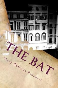 The Bat - Book  of the Miss Cornelia Van Gorder