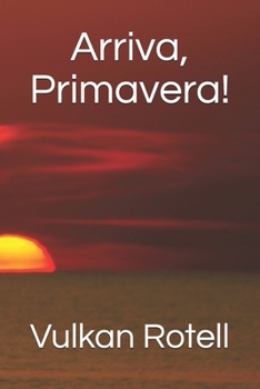 Paperback Arriva, Primavera! [Italian] Book