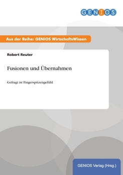 Paperback Fusionen und ?bernahmen: Gefragt ist Fingerspitzengef?hl [German] Book