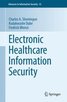 Hardcover Electronic Healthcare Information Security Book