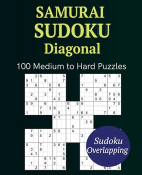 Paperback Samurai Sudoku Diagonal 100 Medium to Hard Puzzles Book