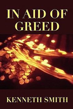 Paperback In Aid of Greed Book