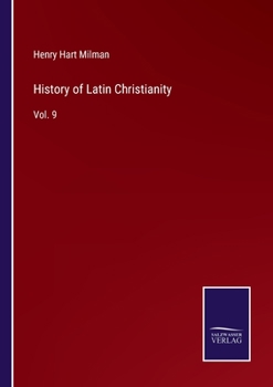 Paperback History of Latin Christianity: Vol. 9 Book