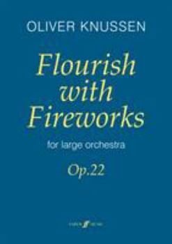 Paperback Flourish with Fireworks: Full Score Book
