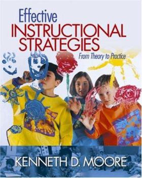 Paperback Effective Instructional Strategies: From Theory to Practice Book