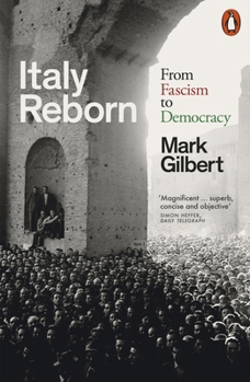 Paperback Italy Reborn: From Fascism to Democracy Book