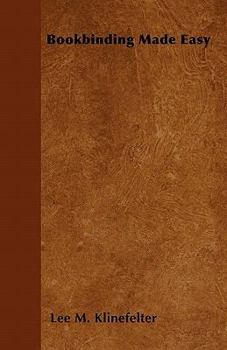 Paperback Bookbinding Made Easy Book