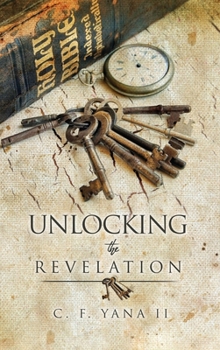 Hardcover Unlocking the Revelation Book