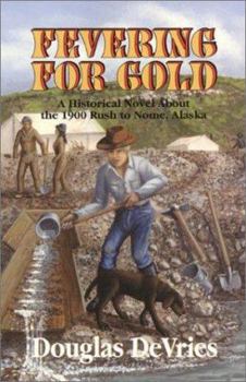 Paperback Fevering for Gold Book