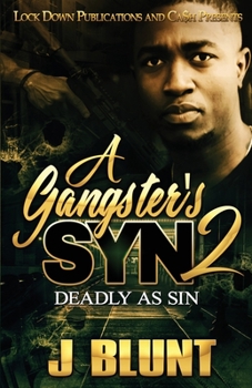 Paperback A Gangster's Syn 2: Deadly as Sin Book