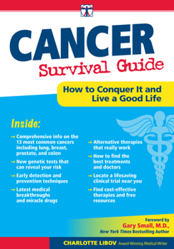 Paperback Cancer Survival Guide: How to Conquer It and Live a Good Life Book