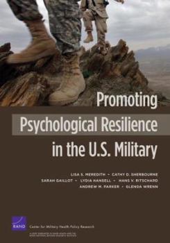 Paperback Promoting Psychological Resilience in the U.S. Military Book