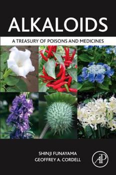 Paperback Alkaloids: A Treasury of Poisons and Medicines Book