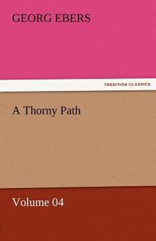 Paperback A Thorny Path - Volume 04 Book