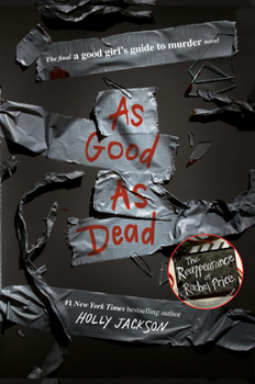 As Good As Dead - Book #3 of the A Good Girl's Guide to Murder