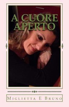 Paperback A Cuore Aperto [Italian] Book