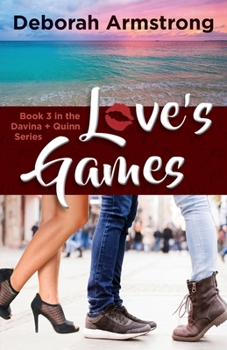 Paperback Love's Games: Book 3 in the Davina & Quinn Series Book