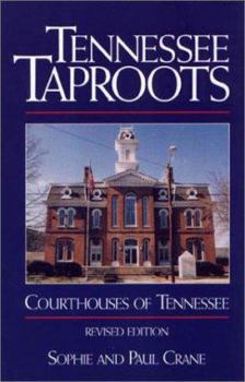Hardcover Tennessee Taproots: Courthouses Of Tennessee Book