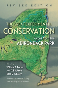 Paperback The Great Experiment in Conservation: Voices from the Adirondack Park, Revised Edition Book
