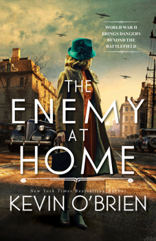 Paperback The Enemy at Home: A Thrilling Historical Suspense Novel of a WWII Era Serial Killer Book