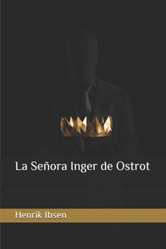 Paperback La Se?ora Inger de Ostrot [Spanish] Book