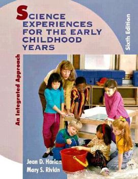 Paperback Science Experiences for the Early Childhood Years: An Integrated Approach Book