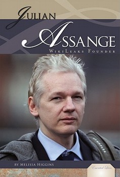 Julian Assange: WikiLeaks Founder - Book  of the Essential Lives