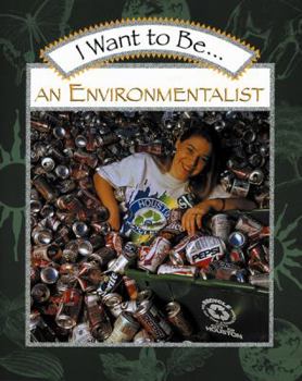 Paperback I Want to Be an Environmentalist Book
