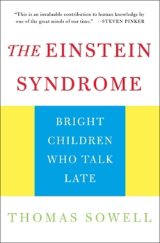Paperback The Einstein Syndrome: Bright Children Who Talk Late Book