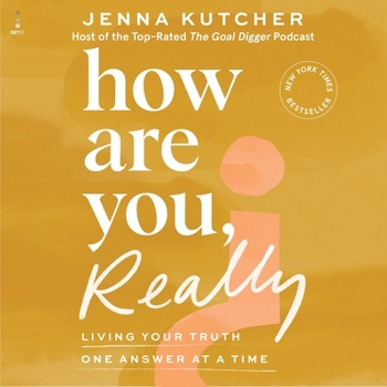 Audio CD How Are You, Really?: Living Your Truth One Answer at a Time Book