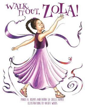 Paperback Walk It Out, Zola! Book