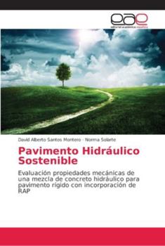 Paperback Pavimento Hidráulico Sostenible [Spanish] Book