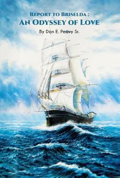 Hardcover Report to Briselda: An Odyssey of Love Book