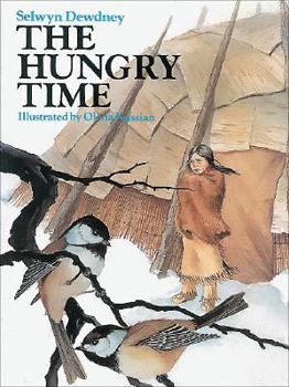 Paperback The Hungry Time (Kids of Canada) Book