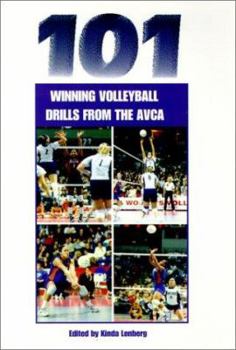 101 Winning Volleyball Drills from Avca (The Art & Science of Coaching Series)