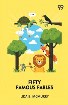 Paperback Fifty Famous Fables Book