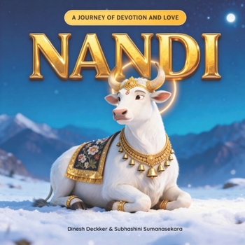 NANDI: A Journey of Devotion and Love
