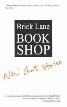 Paperback BRICK LANE BOOKSHOP: NEW SHORT STORIES 2024 Book