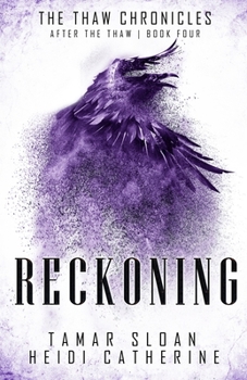 Paperback Reckoning: Book 4 After the Thaw Book