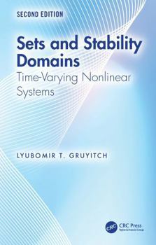 Sets and Stability Domains: Time-Varying Nonlinear Systems