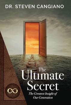 Hardcover The Ultimate Secret: The Greatest Insight of Our Generation Book